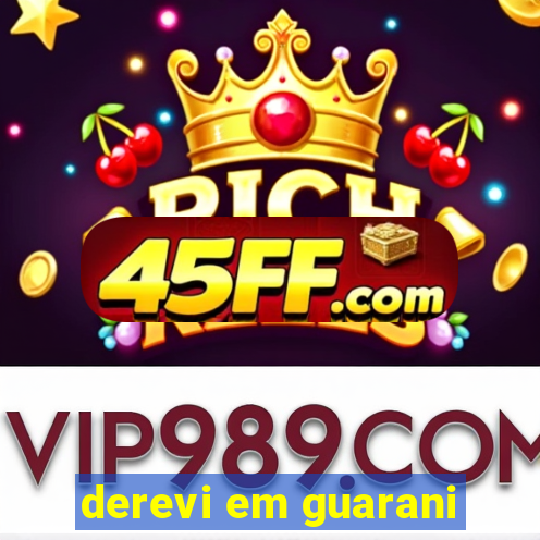 derevi em guarani